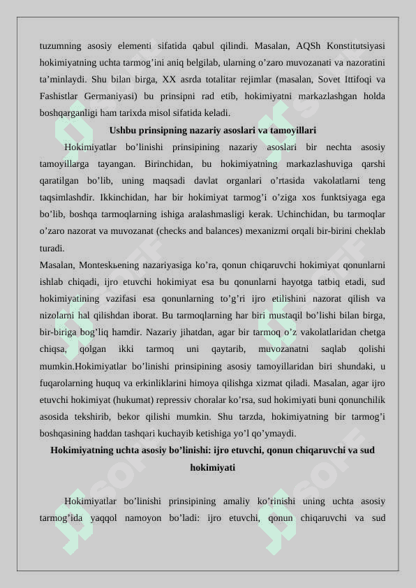 Davlat mexanizmida hokimiyatlar bo'linishi prinsipi 6