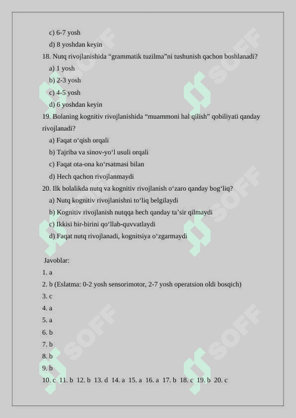 Ilk bolalik davrida kognitiv jarayonlar va nutqning rivojlanishi (Test,savollar,variantlar) 4