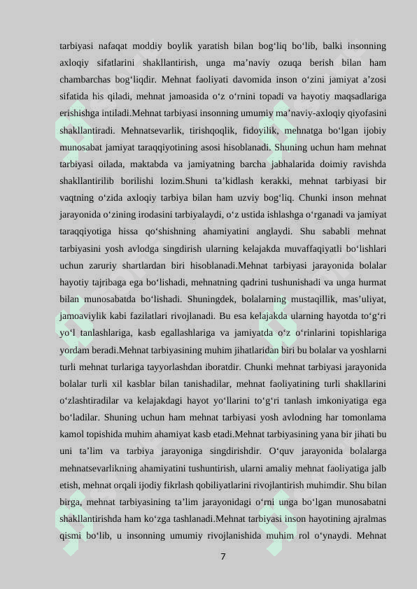 MEHNAT TARBIYASINING NAZARIY ASOSLARI VA MAKTABGACHA TA'LIM TASHKILOTLARIDA MEHNAT TARBIYASINING MAZMUNI 7