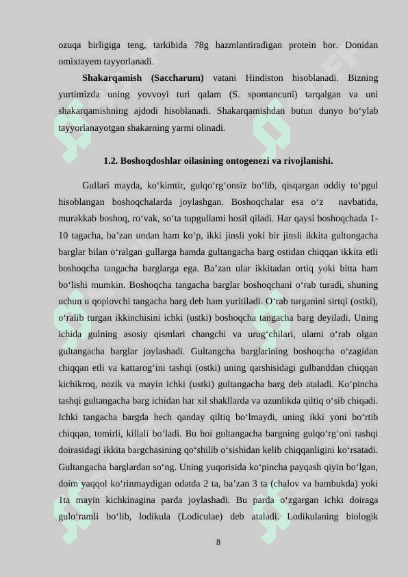Sholi o‘simlikning bioekologik  xususiyatlari 8