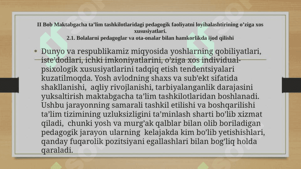 ZAMONAVIY MAKTABGACHA TA’LIM TASHKILOTLARIDA LOYIHALASHTIRISH FAOLIYATINING AHAMIYATI 8