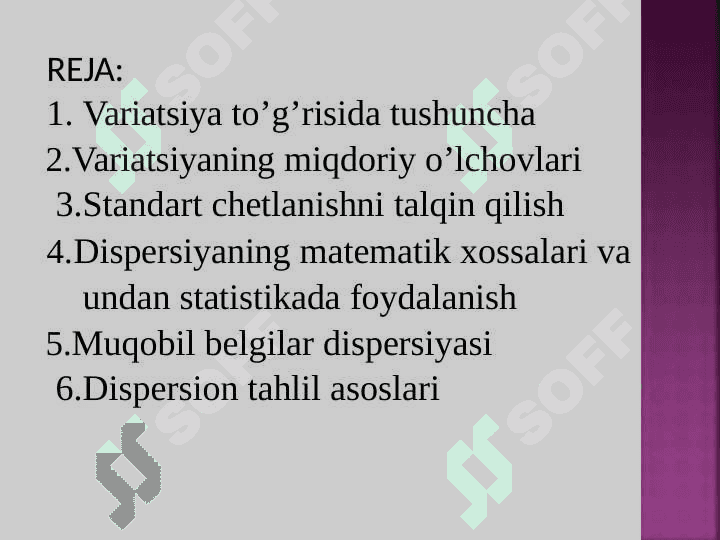 STATISTIKDA VARIATSIYANI  BAHOLASH USULLARI VA DISPERSION  TAHLIL ASOSLARI 2
