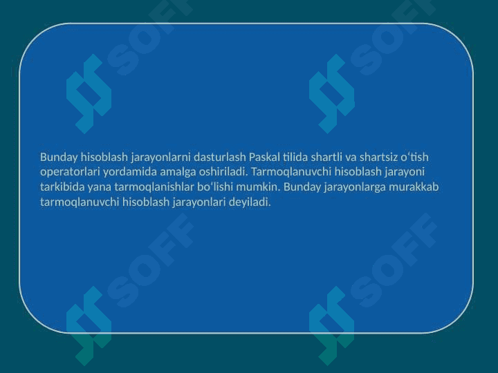 Paskalda shartli va shartsiz o‘tish operatorlari 3