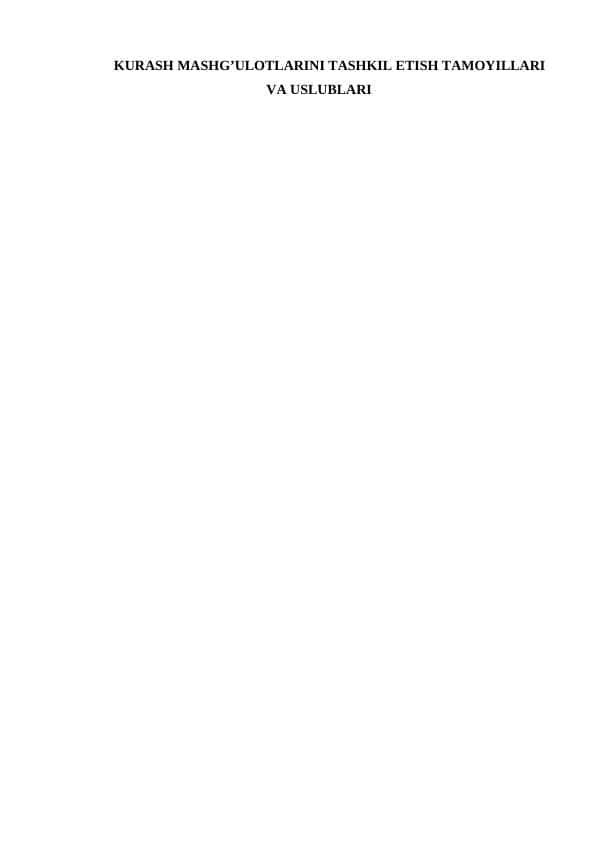 KURASH MASHG’ULOTLARINI TASHKIL ETISH TAMOYILLARI VA USLUBLARI