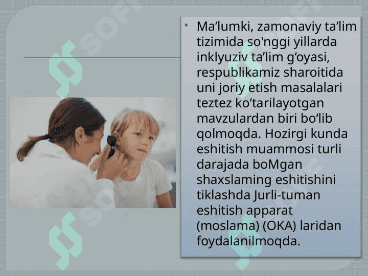 ESHITISHIDA NUQSONI BOR BOLALAR REABILITATSIYASIDA KOHLEAR IMPLANT AHAMIYATI 3
