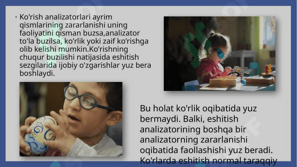 Ko'rish nuqsoniga ega bolalar sezgi va idrok diqqat va xotirasining o'ziga xosligi 7