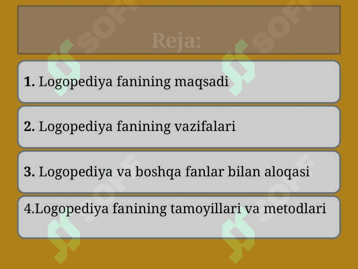 Logopediya fanining predmeti, maqsadi, vazifalari va 3