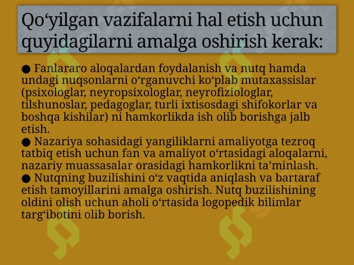 Logopediya fanining predmeti, maqsadi, vazifalari va 8