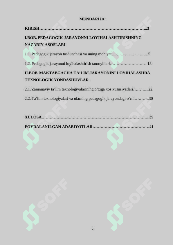 MAKTABGACHA TA'LIM PEDAGOGIK JARAYONNI LOYIXALASHTIRISHDA TEXNOLOGIYALAR VA LOYIHALASHTIRISHNING NAZARIY ASOSLARI. 2