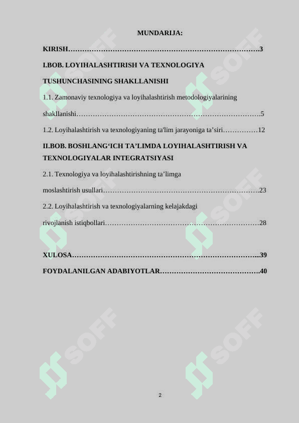 LOYIHALASHTIRISH VA TEXNOLOGIYA TUSHUNCHASINING TARIXIY JARAYONI VA UNI TA'LIMGA  MOSLASHTIRISH TUSHUNCHASI. 2