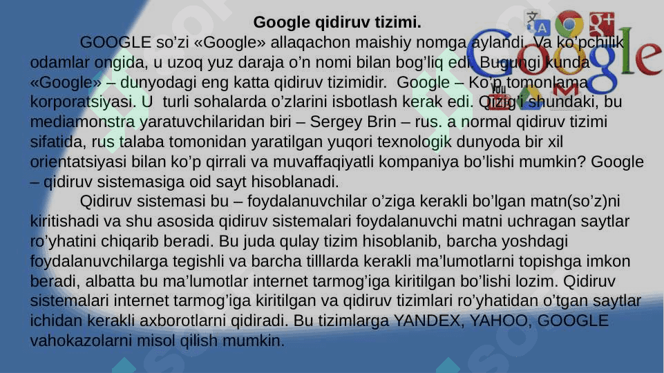 GOOGLE TARIXI, ILOVALARI VA UNING IMKONIYATLARI 3
