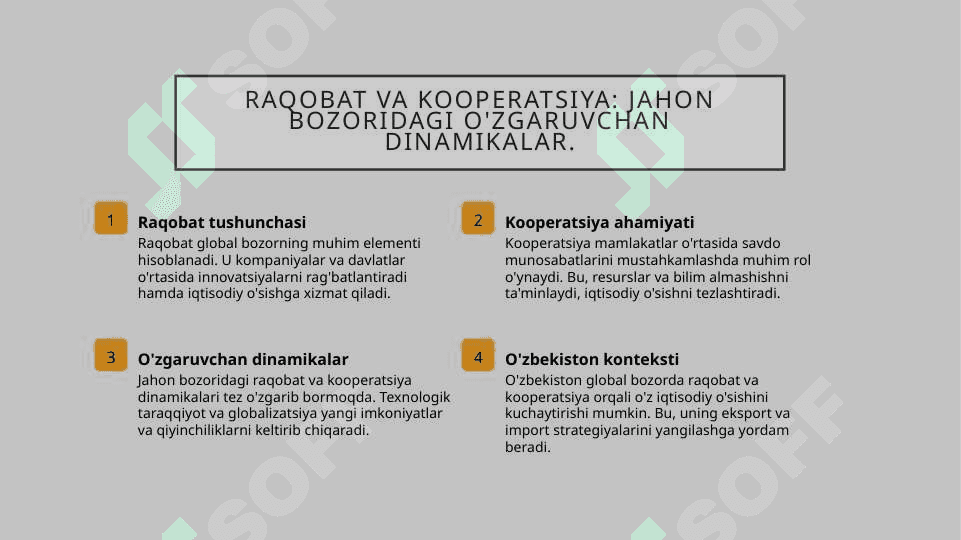 jahon bozorining rivojlanishi bugungi kundagi xolati 7