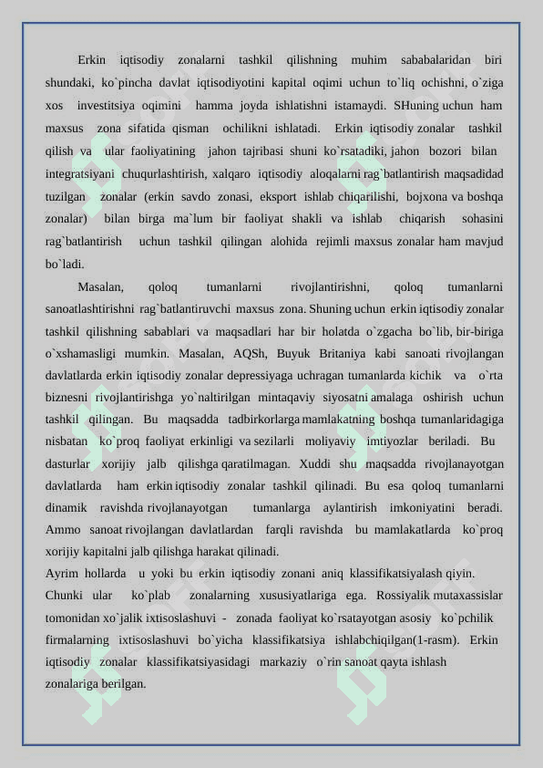 Erkin iqtisodiy hududlarning iqtisodiyotni rivojlantirishdagi ahamiyati. 5