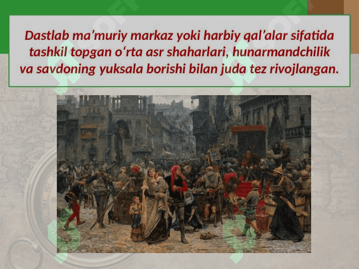 Osiyo mamlakatlarining o‘rta asr shaharlari 3