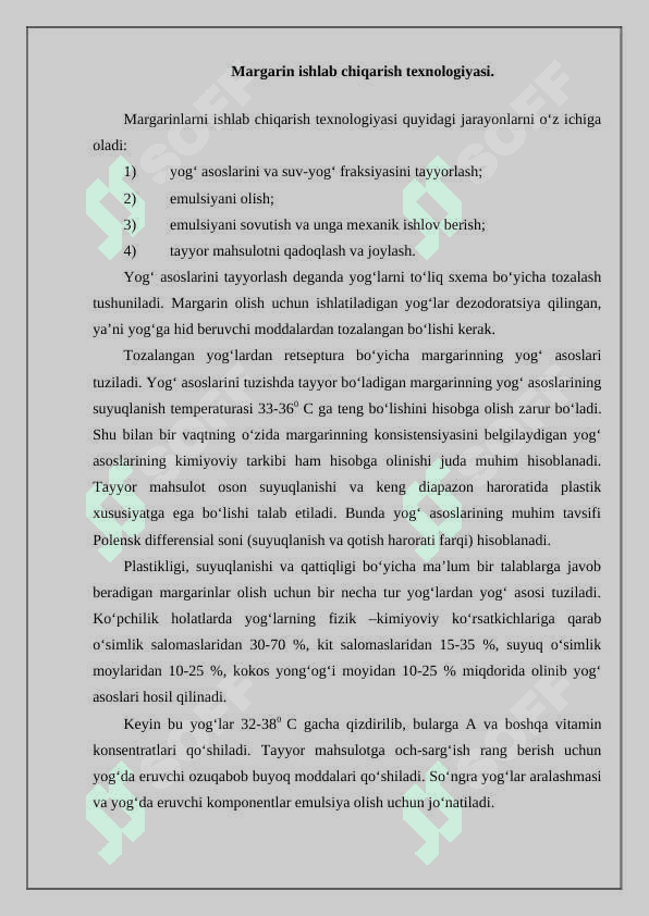 Margarin tayyorlashda ishlatiladigan xom-ashyolarni saqlashning texnologik asoslari 4