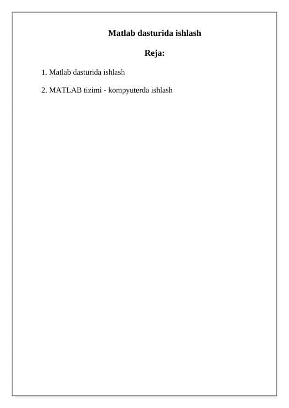 Matlab dasturida ishlash