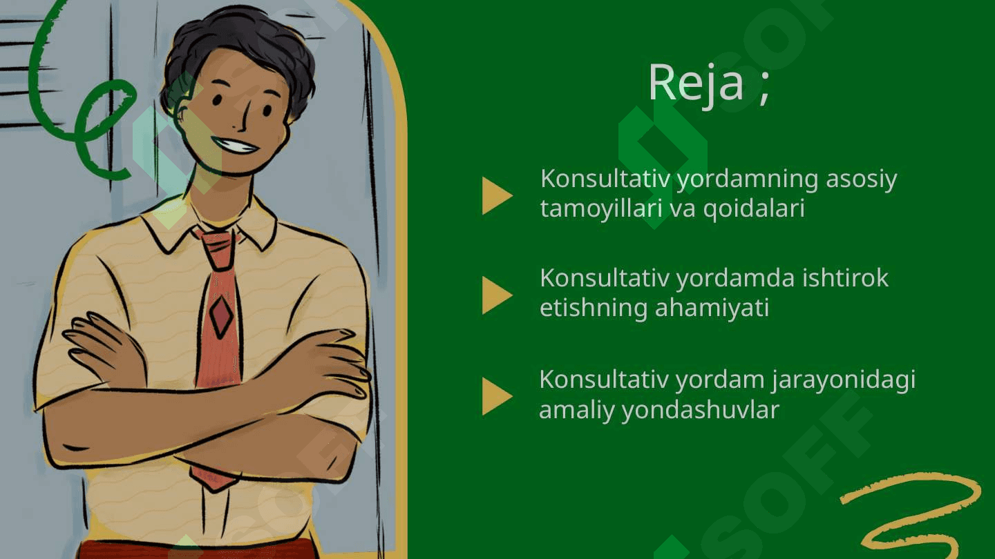 Konsultativ yordam tamoyillari 2