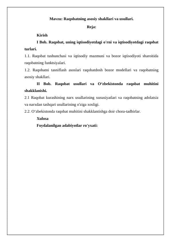 Raqobatning asosiy shakllari va usullari.