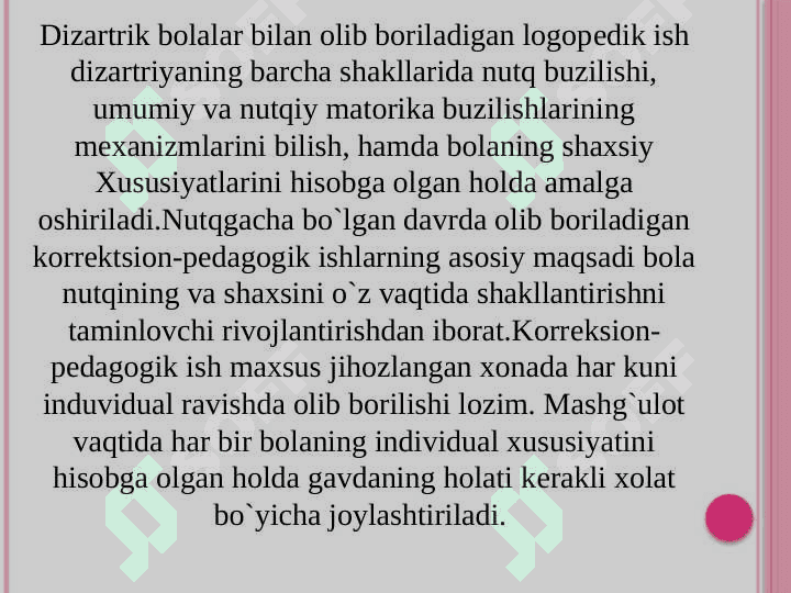 Dizartriyani bartaraf etishda korreksiyon - pedagogik ish tizimi 3