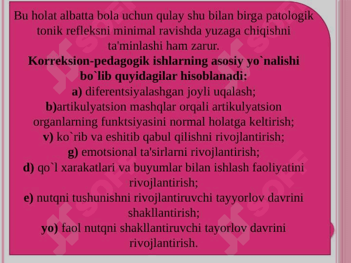 Dizartriyani bartaraf etishda korreksiyon - pedagogik ish tizimi 4