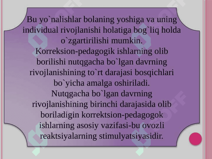 Dizartriyani bartaraf etishda korreksiyon - pedagogik ish tizimi 5