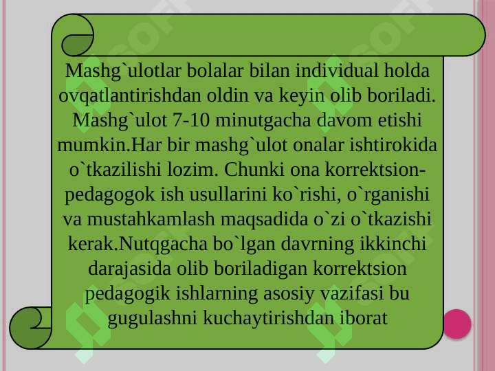 Dizartriyani bartaraf etishda korreksiyon - pedagogik ish tizimi 7