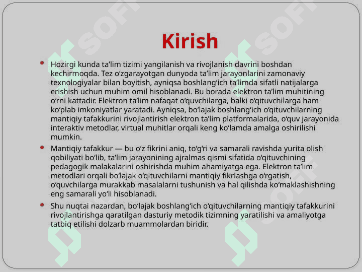 Elektron ta’lim muhitida bo‘lajak boshlang‘ich o‘qituvchilarining mantiqiy tafakkurini rivojlantirishning dasturiy metodik tizimi T.pptx 3
