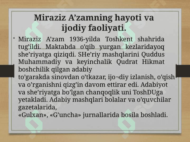 Miraziz A’zam hayoti va ijodi 2