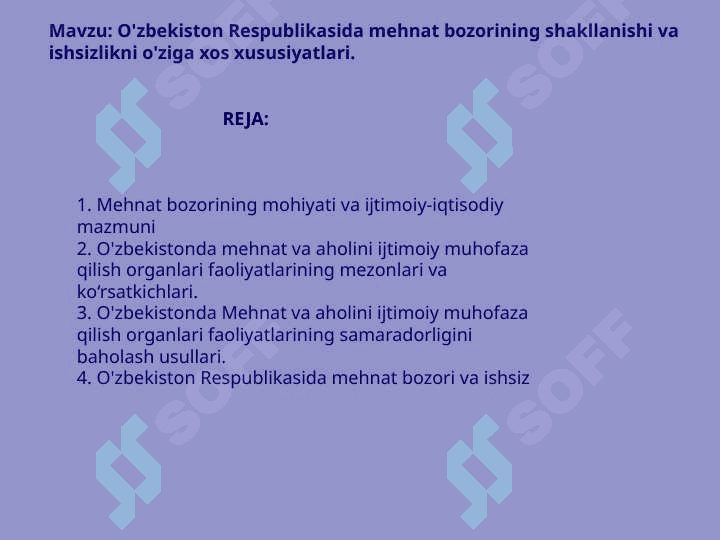 O'zbekiston Respublikasida mehnat bozorining shakllanishi va ishsizlikni o'ziga xos xususiyatlari. 2