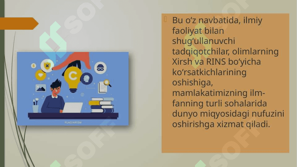 Antiplagiat dasturlari lokol va global (xorijiy va respublika) Plagiat uchun javobgarlik 3