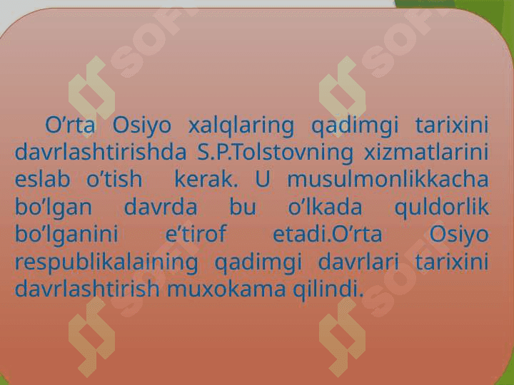 O’zbekiston tarixini   o’rganishda sivilizatsion  qarashlarning shakllanishi.  O’zbekiston tarixini davrlashtirishda sivilizatsion qarashlar. 8
