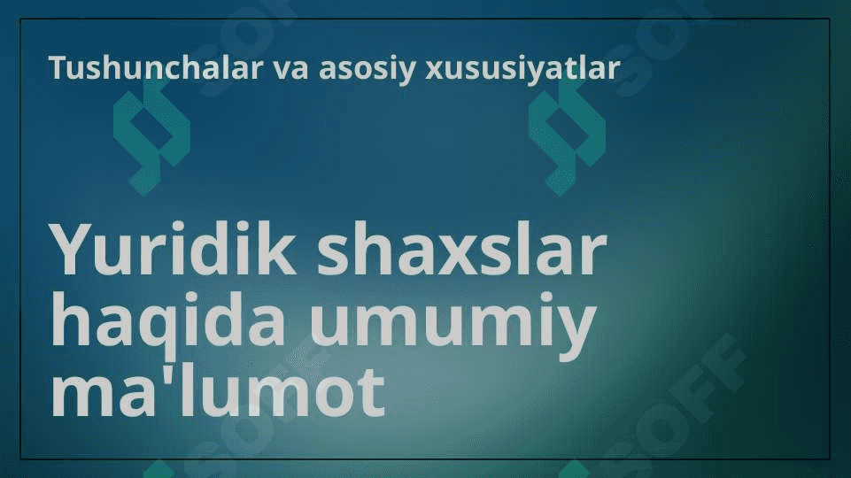 Yuridik shaxslarni vujudga kelishi 3