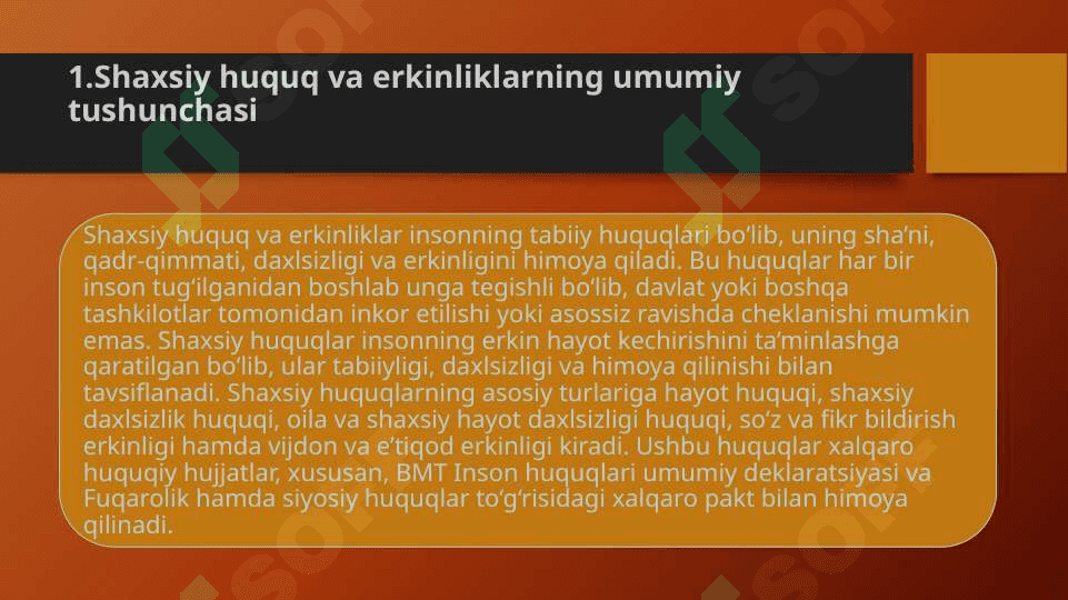 Shaxsiy huquq va erkinliklar 3