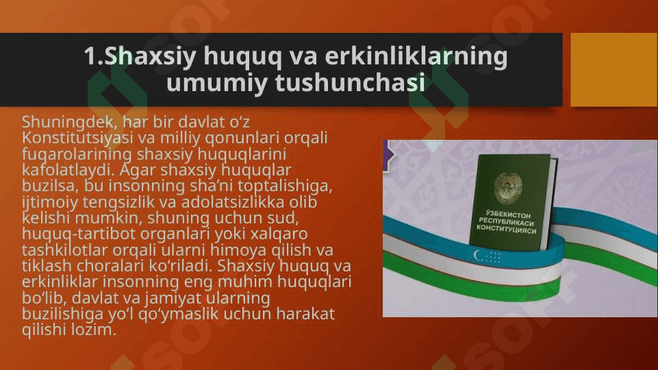 Shaxsiy huquq va erkinliklar 4
