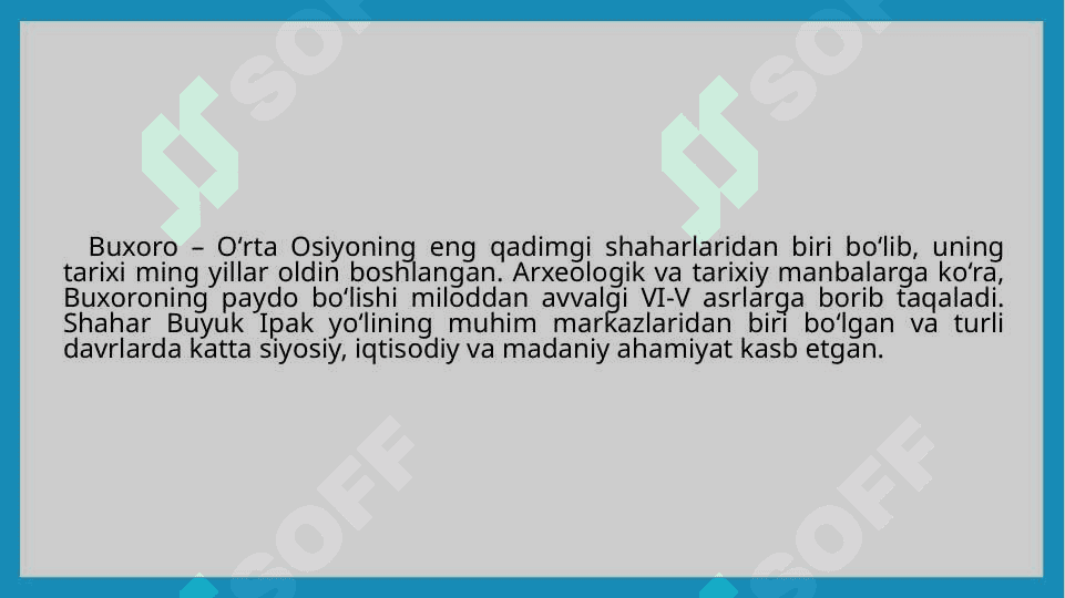 Buxoro tarixi “Qadimdan bugungacha” 2