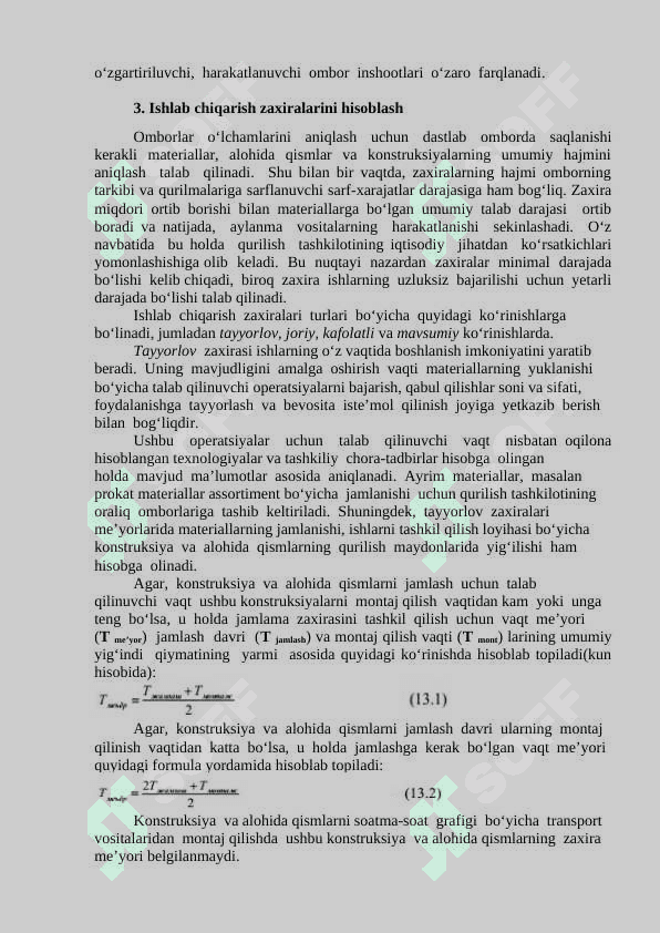 Ob’ekt qurilishidagi omborxonalarni tashkil etish. Qurilish maydonidagi vaqtinchalik binolar. 3