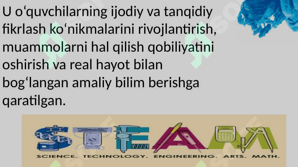 Ta'limda STEAM ta'lim texnologiyasi  foydalanishning mohiyati haqidagi bilimlarni bilib olish. 3