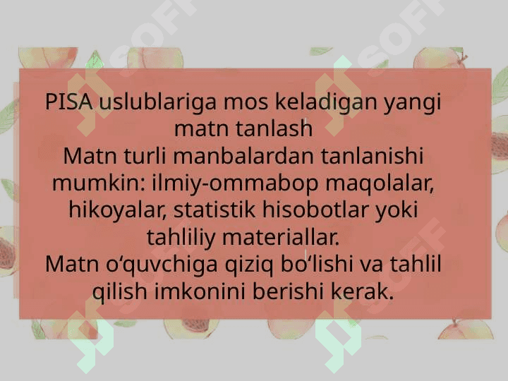 1. PISA xalqaro dasturida foydalaniladigan matn ustida ishlash usullarini qo'llagan holda yangi matn tanlab, shu matn asosida topshiriqlar ishlab chiqish 3