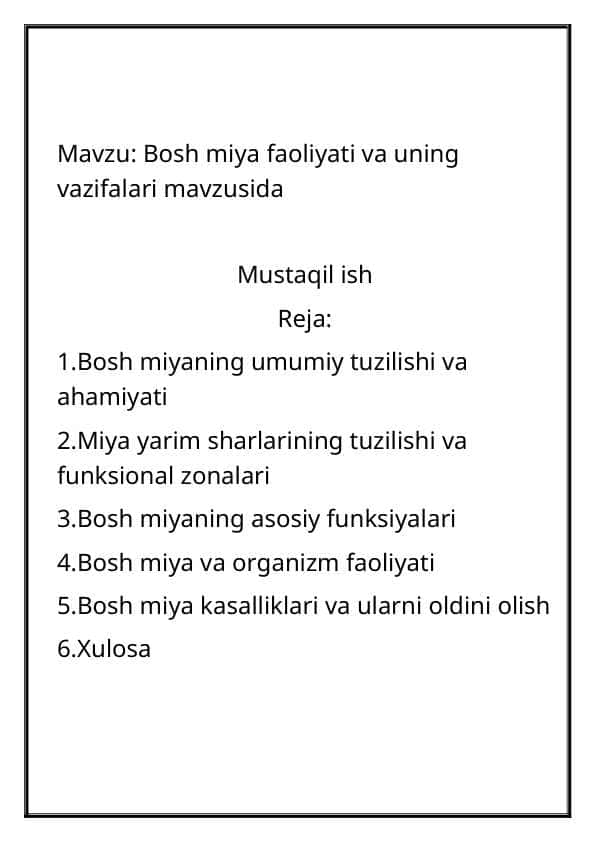 Bosh miya faoliyati va uning vazifalari
