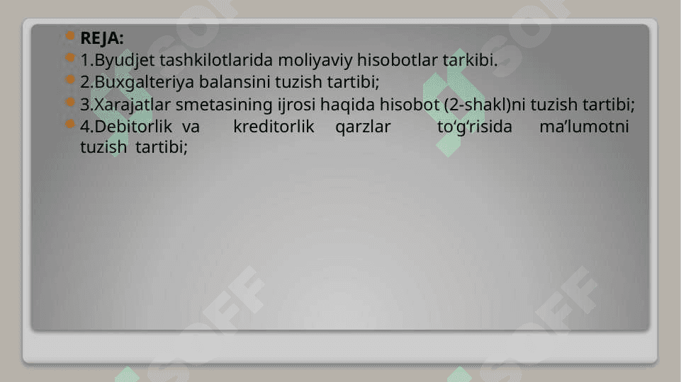 BYUDJET TASHKILOTLARIDA MOLIYAVIY HISOBOTLAR 2