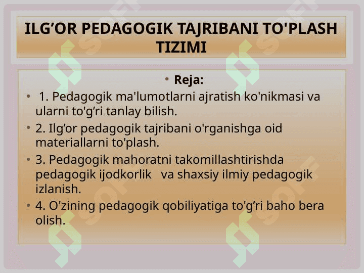 ILG’OR pedagogik tajribaNI to'plash tizimi 2
