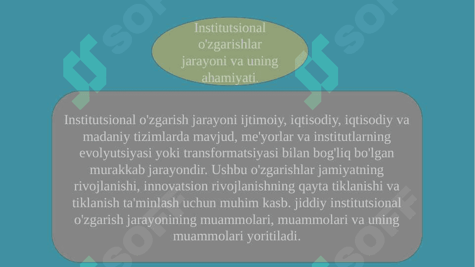 Institutsional o'zgarishlar va institutlar o'zgarishlari 2