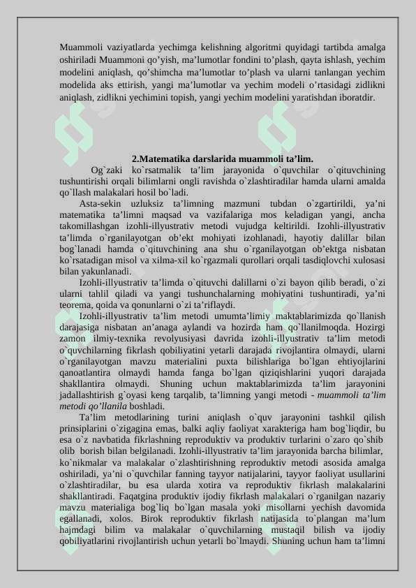 Maxsus fanlarni o’qitishda muammoli ta’lim texnologiyasidan foydalanish 4