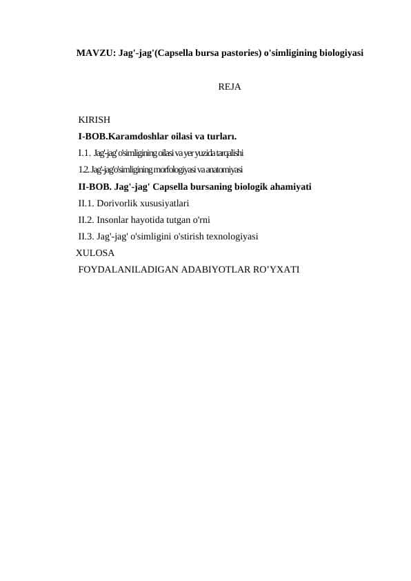 Jag'-jag'(Capsella bursa pastories) o'simligining biologiyasi