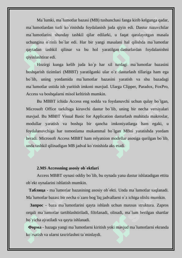 MS Access dasturini  maxsus obyektlari. 2
