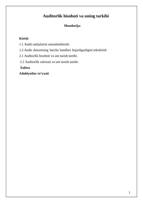 Auditorlik hisoboti va uning tarkibi