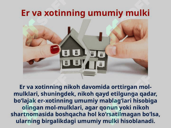 Er-xotinining mulkiy huquq erkinliklari 2