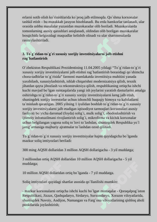 O`zbekiston Respublikasida xorijiy investitsiyalar ishtirokidagi korxonalarga berilgan imtiyozlarning ahamiyati. 6