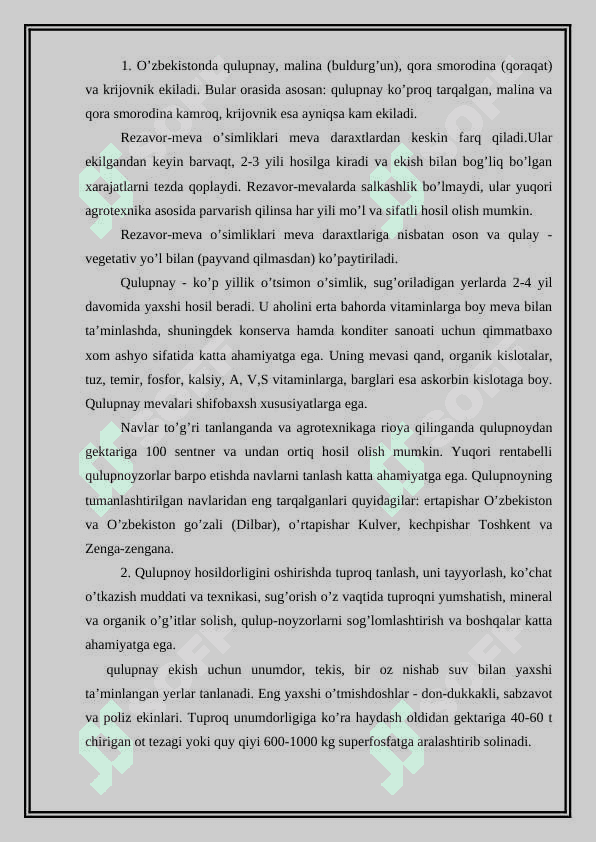 Rezavor mevalilarni asosiy agrotexnik xususiyatlari 2