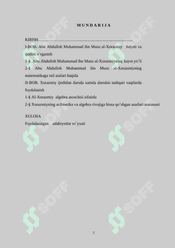 Xorazmiy hayot iva ijodini o`rganish va darsda xamda darsdan tashqari vaqtlarda foydalanish 2